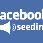 Fb seeding là gì? Tuyệt chiêu Seeding facebook tự nhiên & hiệu quả nhất