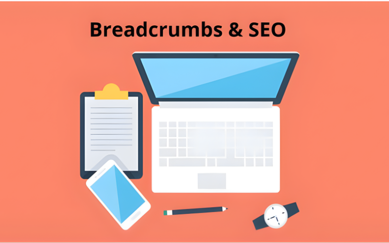 Cấu trúc điều hướng thông minh thể hiện rõ Breadcrumbs là gì trong SEO onpage
