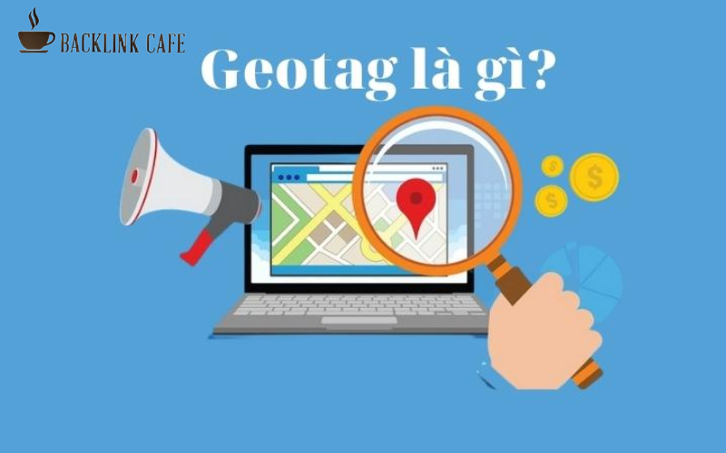 Geotag là gì
