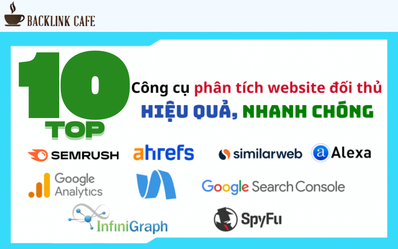Top công cụ phân tích website đối thủ phổ biến cho SEO và marketing