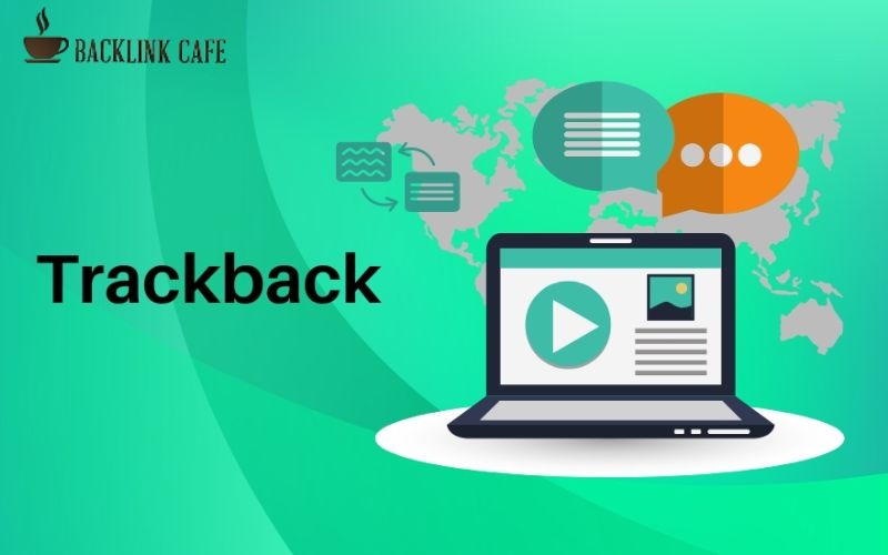 Trackback là gì? Hướng dẫn cách sử dụng Trackback trên Website Wordpress