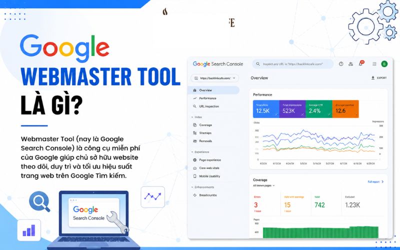 Webmaster Tool là gì?